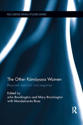 Other Ramayana Women: Regional Rejection and Response