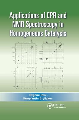 Applications of EPR and NMR Spectroscopy in Homogeneous Catalysis