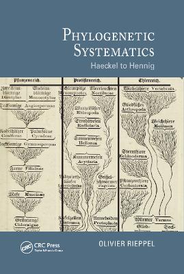 Phylogenetic Systematics: Haeckel to Hennig