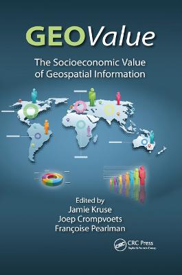 GEOValue: The Socioeconomic Value of Geospatial Information