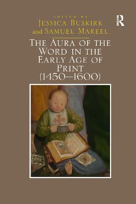 Aura of the Word in the Early Age of Print (14501600)