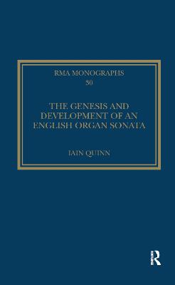 Genesis and Development of an English Organ Sonata