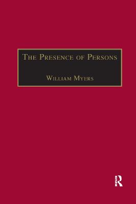 Presence of Persons: Essays on Literature, Science and Philosophy in the Nineteenth Century