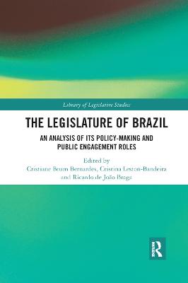 Legislature of Brazil: An Analysis of Its Policy-Making and Public Engagement Roles