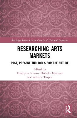 Researching Art Markets: Past, Present and Tools for the Future