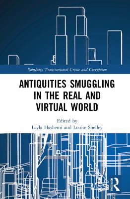 Antiquities Smuggling in the Real and Virtual World