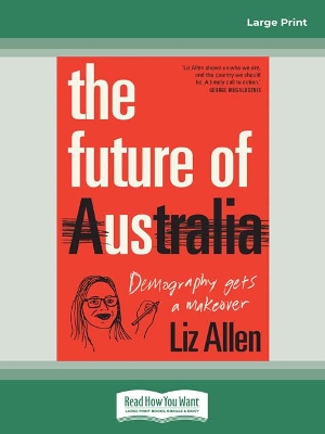 Future of Us: Demography gets a makeover Large type / large print edition