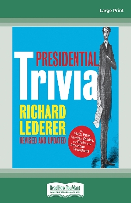 Presidential Trivia Large type / large print edition