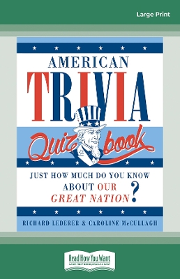 American Trivia Quiz Book Large type / large print edition
