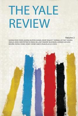 Yale Review, Volume 3