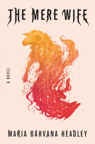 Mere Wife: A Novel