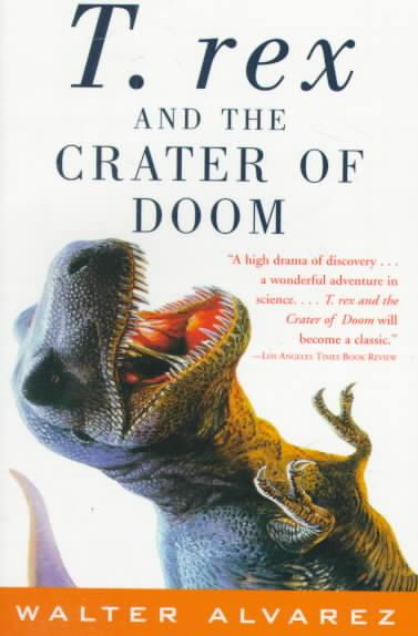 T. Rex and the Crater of Doom