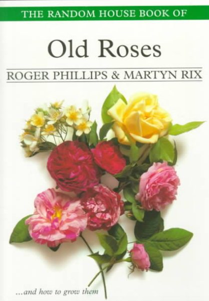 Random House Book of Old Roses