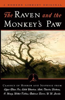 Raven and the Monkey's Paw: Classics of Horror and Suspense from the Modern Library