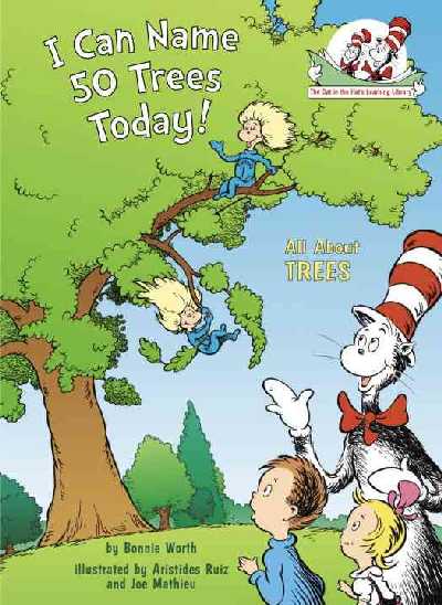 I Can Name 50 Trees Today!: All about Trees