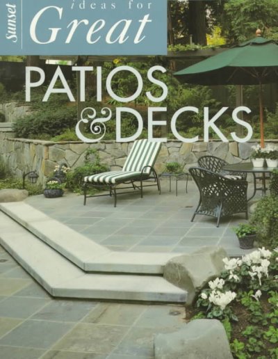 Patios and Decks 2nd Revised edition