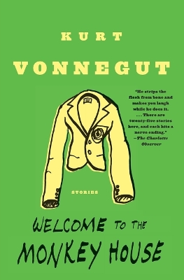 Welcome to the Monkey House: Stories