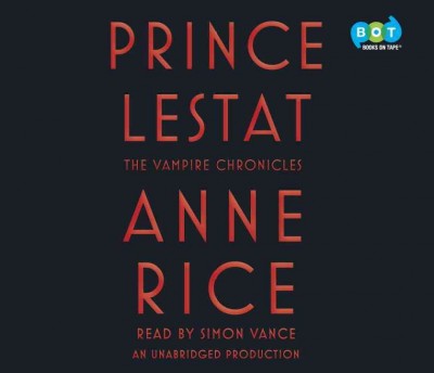 Prince Lestat Unabridged edition