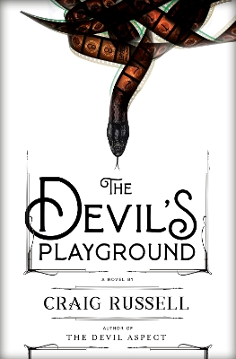 Devil's Playground: A Novel