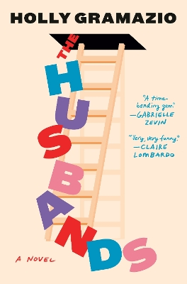 Husbands: A Read with Jenna Pick: A Novel