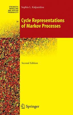 Cycle Representations of Markov Processes Second Edition 2006