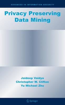 Privacy Preserving Data Mining