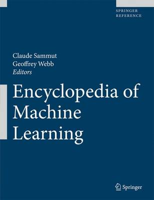 Encyclopedia of Machine Learning 2010 ed.