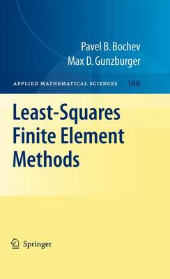 Least-Squares Finite Element Methods 2009 ed.