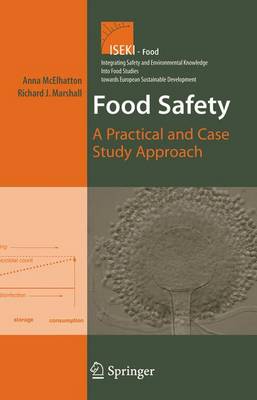 Food Safety: A Practical and Case Study Approach