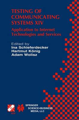 Testing of Communicating Systems XIV: Application to Internet Technologies and Services