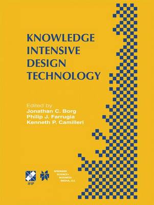 Knowledge Intensive Design Technology: IFIP TC5 / WG5.2 Fifth Workshop on Knowledge Intensive CAD July 23-25, 2002, St. Julians, Malta
