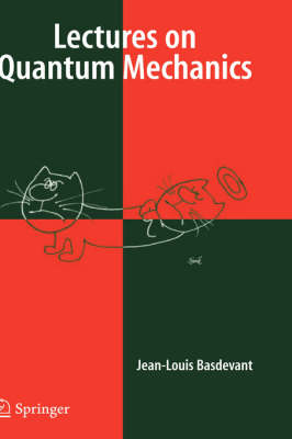 Lectures on Quantum Mechanics