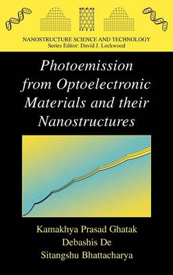 Photoemission from Optoelectronic Materials and their Nanostructures 2009