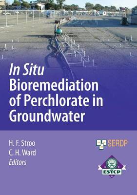 In Situ Bioremediation of Perchlorate in Groundwater 2009 ed.