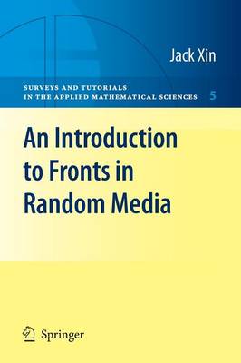 Introduction to Fronts in Random Media 2009 ed.