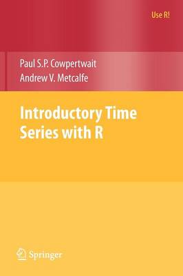 Introductory Time Series with R 2009 ed.