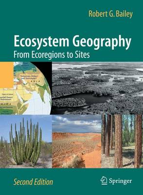 Ecosystem Geography: From Ecoregions to Sites 2nd ed. 2009