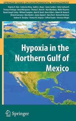 Hypoxia in the Northern Gulf of Mexico 2010 ed.