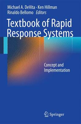 Textbook of Rapid Response Systems: Concept and Implementation 2011 ed.