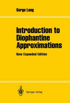 Introduction to Diophantine Approximations: New Expanded Edition 2nd expanded ed. 1995
