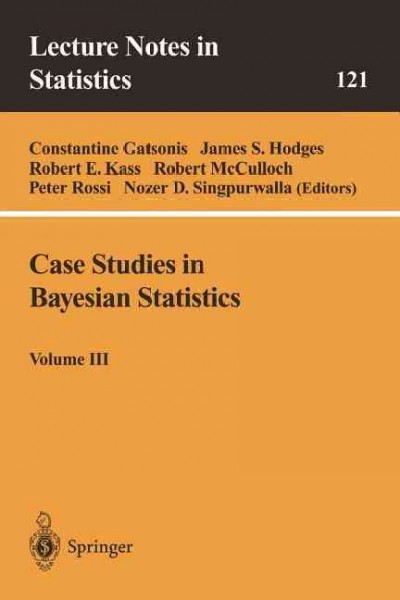 Case Studies in Bayesian Statistics: Volume III