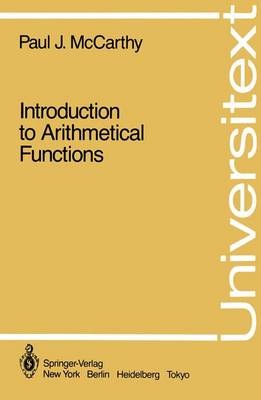 Introduction to Arithmetical Functions Softcover reprint of the original 1st ed. 1986
