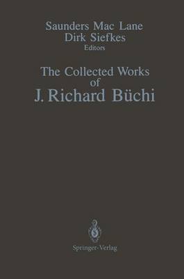 Collected Works of J. Richard Buchi