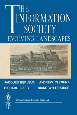 Information Society: Evolving Landscapes