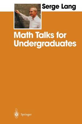 Math Talks for Undergraduates 1999 ed.