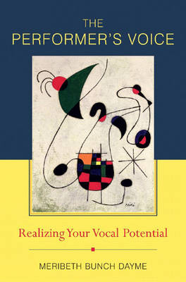 Performer's Voice: Realizing Your Vocal Potential