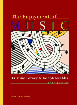 Enjoyment of Music 10e (Shorter Version) plus Student DVD