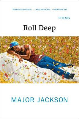 Roll Deep: Poems