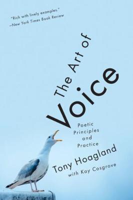 Art of Voice: Poetic Principles and Practice