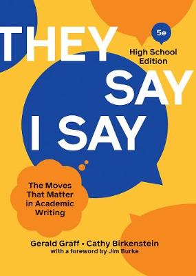 They Say / I Say Fifth High School Edition